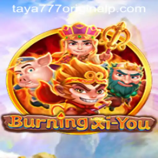 Exploring the World of BurningXiYou: A New Era in Gaming