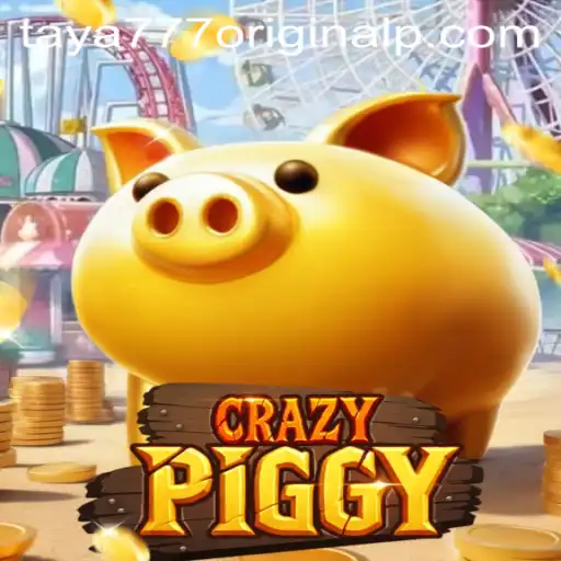 Discover CrazyPiggy: A Thrilling Journey Into the World of Taya 777 Original
