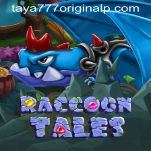 RaccoonTales: An Enchanting Adventure in the World of Taya 777 Original