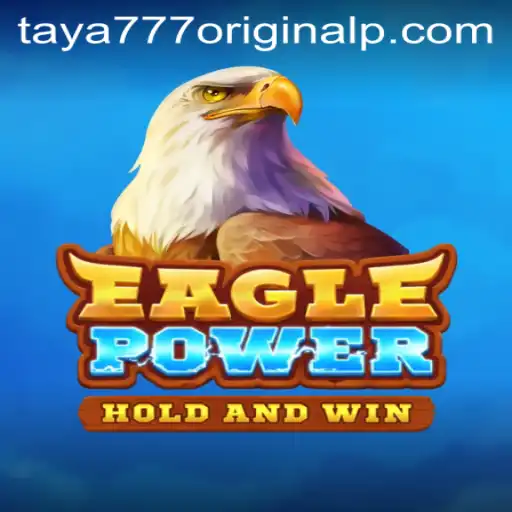 Discovering the Excitement of EaglePower: An In-Depth Look at Taya 777 Original