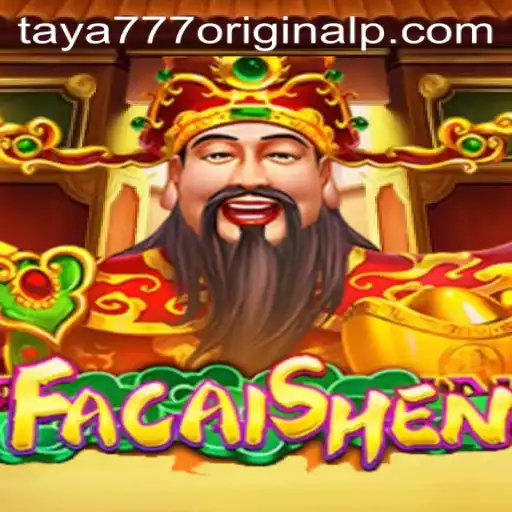 Exploring the Thrilling World of FaCaiShen and Taya 777 Original