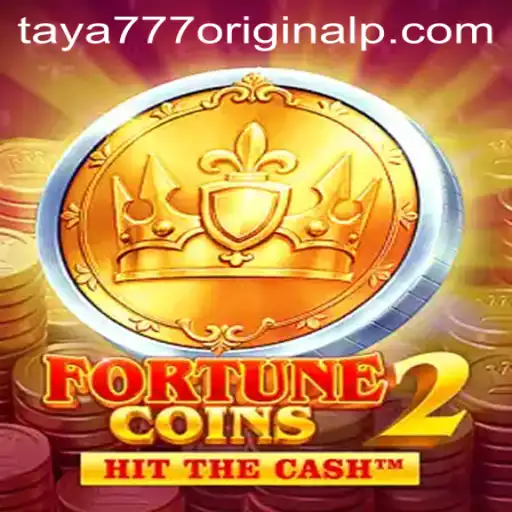 FortuneCoins2: Exploring the Exciting World of Taya 777 Original