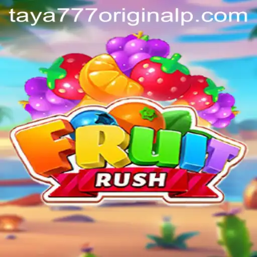 FruitRush: A Juicy Adventure with Taya 777 Original