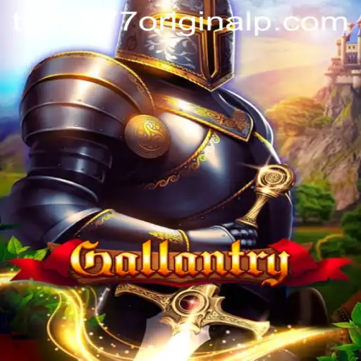 Exploring Gallantry: A Thrilling Journey with Taya 777 Original