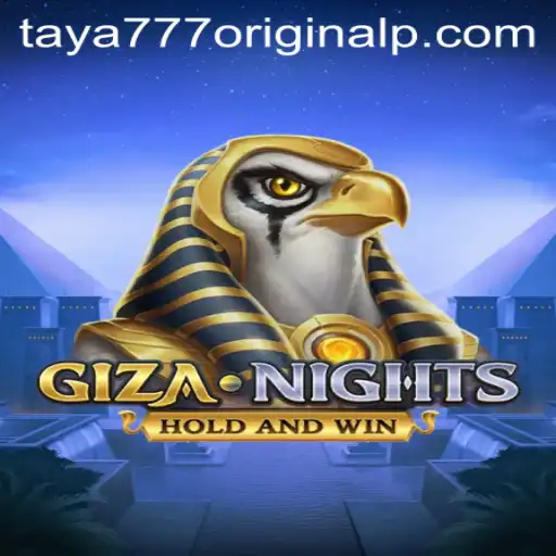 Exploring the Mystical World of GizaNights: The Ultimate Guide to Taya 777 Original