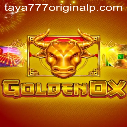 Exploring the Exciting World of GoldenOx and Taya 777 Original