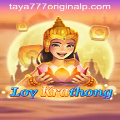 Exploring the Unique World of LoyKrathong: A Dive into the Taya 777 Original Game