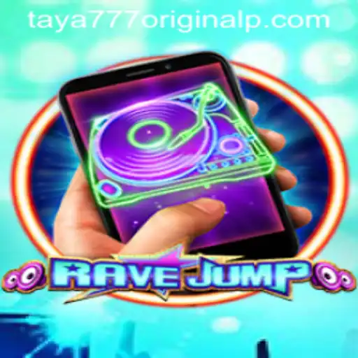 RaveJumpmobile: An Immersive Gaming Experience with Taya 777 Original
