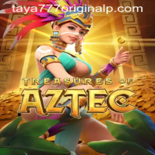 Exploring Treasures of Aztec and the Fascination with Taya 777 Original